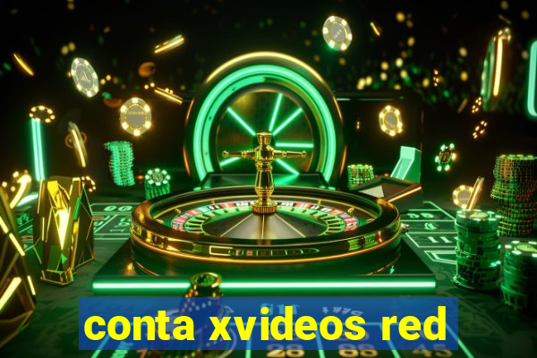 conta xvideos red